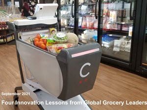 Four Innovation Lessons from Global Grocery Leaders - September 2021